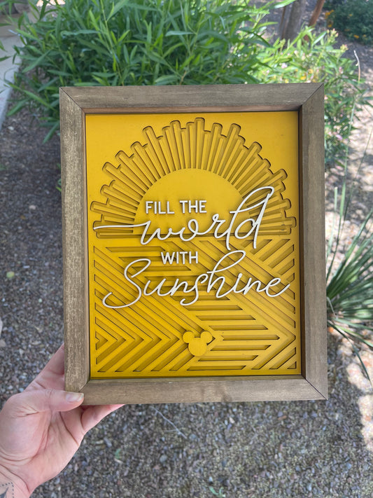 Fill the world with sunshine